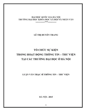 Luận văn thạc sĩ ussh tổ chức sự kiện trong hoạt động thông tin thư viện tại các trường đại học ở hà nội
