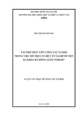 Luận văn thạc sĩ ussh vai trò nhân viên công tác xã hội trong việc hỗ trợ cán bộ y tế tại bệnh viện đa khoa hà đông giảm stress