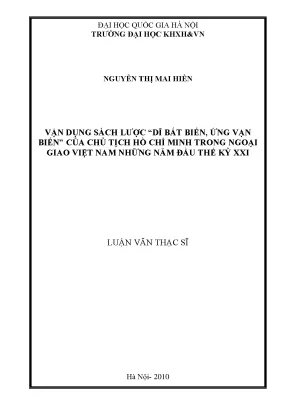 Luận văn thạc sĩ ussh vận dụng sách lược dĩ bất biến ứng vạn biếncủa hồ chí tịch trong ngoại giao việt nam những năm đầu thế kỷ 21
