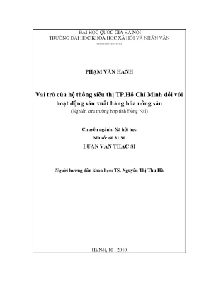 Luận văn thạc sĩ ussh vai trò của hệ thống siêu thị tp hồ chí minh đối với hoạt động sản xuất hàng hóa nông sản nghiên cứu trường hợp tỉnh đồng nai