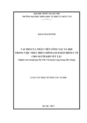 Luận văn thạc sĩ ussh vai trò của nhân viên công tác xã hội trong việc thực hiện chính sách bảo hiểm y tế cho người khuyết tật