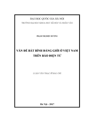 Luận văn thạc sĩ ussh vấn đề bất bình đẳng giới ở việt nam trên báo điện tử