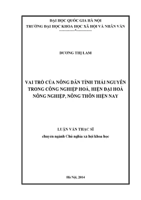 Luận văn thạc sĩ ussh vai trò của nông dân tỉnh thái nguyên trong công nghiệp hóa hiện đại hóa nông nghiệp nông thôn hiện nay