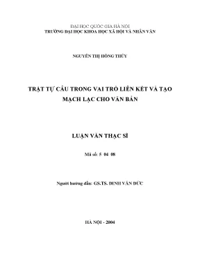 Luận văn thạc sĩ ussh trật tự câu trong vai trò liên kết và tạo mạch lạc cho văn bản luận văn ths lý luận ngôn ngữ 5 04 08