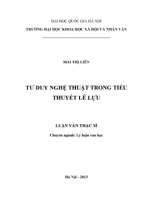 Luận văn thạc sĩ ussh tư duy nghệ thuật trong tiểu thuyết lê lựu