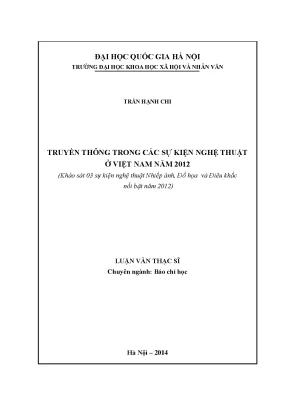 Luận văn thạc sĩ ussh truyền thông trong các sự kiện nghệ thuật ở việt nam năm 2012 khảo sát 03 sự kiện nghệ thuật nhiếp ảnh đồ họa và điêu khắc nổi bật năm 2012