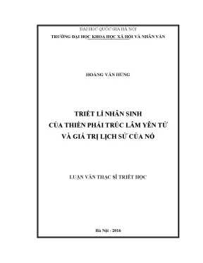 Luận văn thạc sĩ ussh triết lý nhân sinh của thiền phái trúc lâm yên tử và giá trị lịch sử của nó