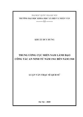 Luận văn thạc sĩ ussh trung ương cục miền nam lãnh đạo công tác an ninh từ năm 1961 đến năm 1968