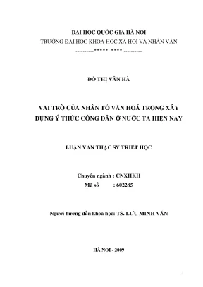 Luận văn thạc sĩ ussh vai trò của nhân tố văn hóa trong xây dựng ý thức công dân ở nước ta hiện nay