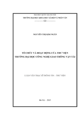 Luận văn thạc sĩ ussh tổ chức và hoạt động của thư viện trường đại học công nghệ giao thông vận tải