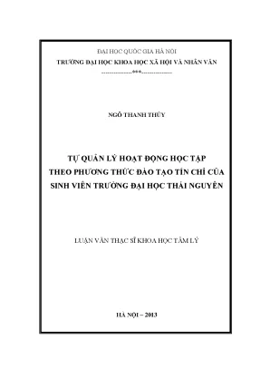 Luận văn thạc sĩ ussh tự quản lý hoạt động học tập theo phương thức đào tạo tín chỉ của sinh viên trường đại học thái nguyên