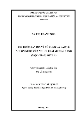 Luận văn thạc sĩ ussh tri thức bản địa về sử dụng và bảo vệ nguồn nước của người thái mường xang mộc châu sơn la