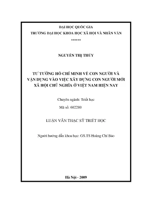 Luận văn thạc sĩ ussh tư tưởng hồ chí minh về con người và vận dụng vào việc xây dựng con người mới xã hội chủ nghĩa ở việt nam hiện nay