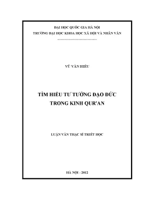 Luận văn thạc sĩ ussh tìm hiểu tư tưởng đạo đức trong kinh quran
