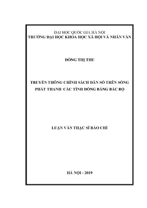 Luận văn thạc sĩ ussh truyền thông chính sách dân số trên sóng phát thanh các tỉnh đồng bằng bắc bộ