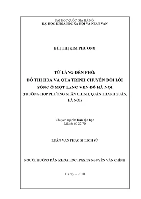 Luận văn thạc sĩ ussh từ làng đến phố đô thị hóa và quá trình chuyển đổi lối sống ở một làng ven đô hà nội trường hợp phường nhân chính quận thanh xuân hà nội