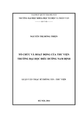 Luận văn thạc sĩ ussh tổ chức và hoạt động của thư viện trường đại học điều dưỡng nam định