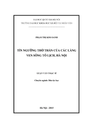 Luận văn thạc sĩ ussh tín ngưỡng thờ thần của các làng ven sông tô lịch hà nội