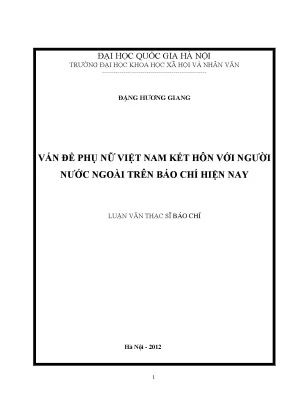 Luận văn thạc sĩ ussh vấn đề phụ nữ việt nam kết hôn với người nước ngoài trên báo chí hiện nay