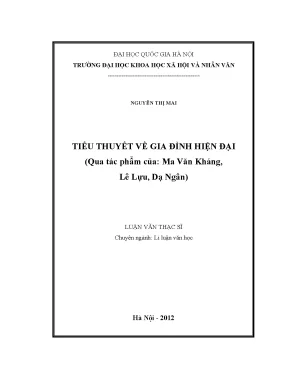 Luận văn thạc sĩ ussh tiểu thuyết về gia đình hiện đại qua tác phẩm của ma văn kháng lê lựu dạ ngân