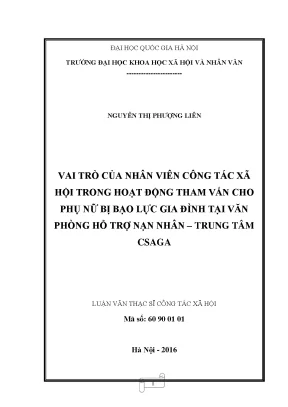 Luận văn thạc sĩ ussh vai trò của nhân viên công tác xã hội trong hoạt động tham vấn cho phụ nữ bị bạo lực gia đình tại văn phòng hỗ trợ nạn nhân trung tâm csaga