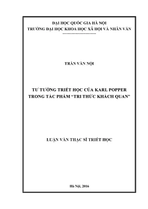 Luận văn thạc sĩ ussh tư tưởng triết học của karl popper trong tác phẩm tri thức khách quan