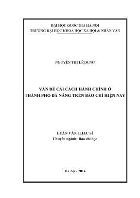 Luận văn thạc sĩ ussh vấn đề cải cách hành chính ở thành phố đà nẵng trên báo chí hiện nay khảo sát báo đà nẵng và chương trình cải cách hành chính của đài phát thanh