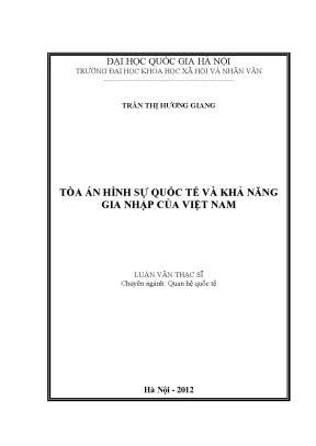 Luận văn thạc sĩ ussh tòa án hình sự quốc tế và khả năng gia nhập của việt nam