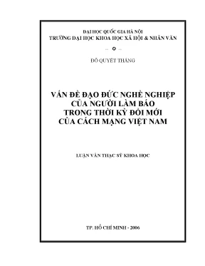Luận văn thạc sĩ ussh vấn đề đạo đức nghề nghiệp của người làm báo trong thời kỳ đổi mới của cách mạng việt nam