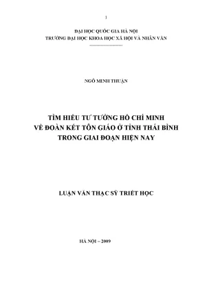 Luận văn thạc sĩ ussh tìm hiểu tư tưởng hồ chí minh về đoàn kết tôn giáo ở tỉnh thái bình trong giai đoạn hiện nay