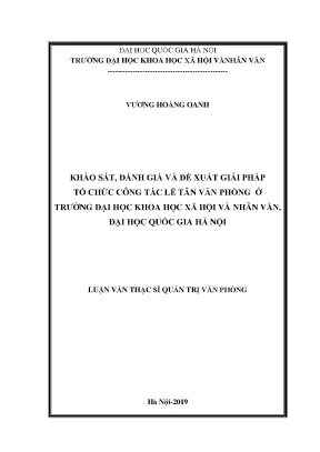 Luận văn thạc sĩ ussh khảo sát đánh giá và đề xuất giải pháp tổ chức công tác lễ tân văn phòng ở trường đại học khoa học xã hội và nhân văn đại học quốc gia hà nội