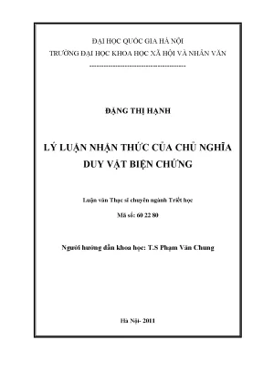 Luận văn thạc sĩ ussh lý luận nhận thức của chủ nghĩa duy vật biện chứng