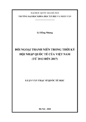 Luận văn thạc sĩ ussh đối ngoại thanh niên trong thời kỳ hội nhập quốc tế của việt nam từ 2012 đến 2017