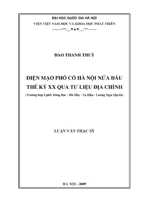 Luận văn thạc sĩ ussh diện mạo phố cổ hà nội nửa đầu thế kỷ xx qua tư liệu địa chính trường hợp ô phố hàng bạc mã mây tạ hiện lương ngọc quyến