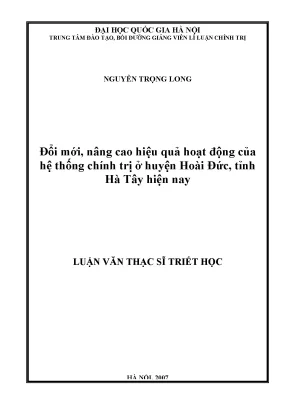 Luận văn thạc sĩ ussh đổi mới nâng cao hiệu quả hoạt động của hệ thống chính trị ở huyện hoài đức tỉnh hà tây hiện nay luận văn ths triết học 60 22 85