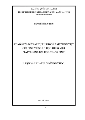 Luận văn thạc sĩ ussh khảo sát lỗi trật tự từ trong câu tiếng việt của sinh viên lào học tiếng việt tại trường đại học quảng bình