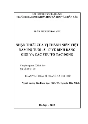 Luận văn thạc sĩ ussh nhận thức của vị thành niên việt nam độ tuổi từ 15 17 về bình đẳng giới và các yếu tố tác động