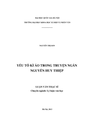 Luận văn thạc sĩ ussh yếu tố kì ảo trong truyện ngắn nguyễn huy thiệp