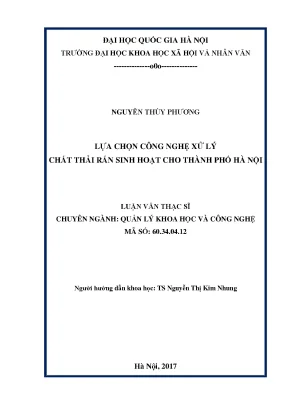 Luận văn thạc sĩ ussh lựa chọn công nghệ xử lý chất thải rắn sinh hoạt cho thành phố hà nội