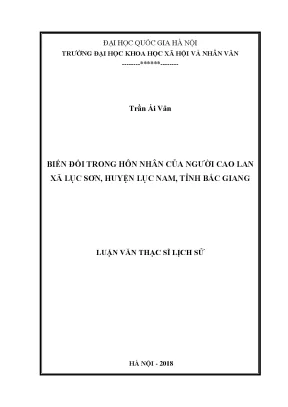 Luận văn thạc sĩ ussh biến đổi trong hôn nhân của người cao lan xã lục sơn huyện lục nam tỉnh bắc giang luận văn ths lịch sử văn hóa việt nam