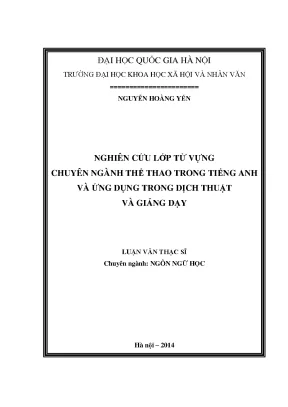 Luận văn thạc sĩ ussh nghiên cứu lớp từ vựng chuyên ngành thể thao trong tiếng anh và ứng dụng trong dịch thuật và giảng dạy