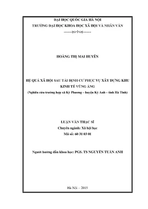 Luận văn thạc sĩ ussh hệ quả xã hội sau tái định cư phục vụ xây dựng khu kinh tế vũng áng nghiên cứu trường hợp xã kỳ phương huyện kỳ anh tỉnh hà tĩnh