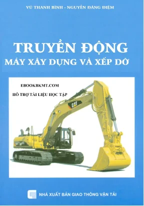 Giáo trình truyền động máy xây dựng và xếp dỡ phần 1