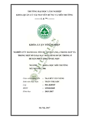 Khóa luận tốt nghiệp nghiên cứu đánh giá tồn dƣ nitrat no3 trong đất và trong một số loại rau điển hình đƣợc trồng ở huyện phúc thọ tp hà nội