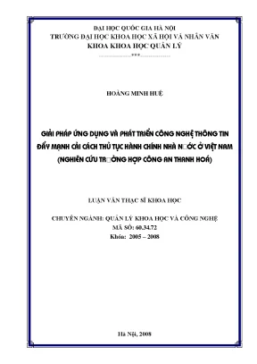 Luận văn thạc sĩ ussh giải pháp ứng dụng và phát triển công nghệ thông tin đẩy mạnh cải cách thủ tục hành chính nhà nước ở việt nam nghiên cứu trường hợp công an thanh hóa