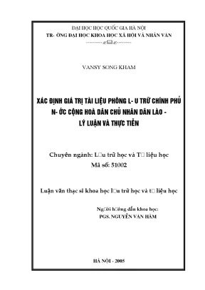 Luận văn thạc sĩ ussh xác định giá trị tài liệu phông lưu trữ chính phủ nước cộng hoà dân chủ nhân dân lào lý luận và thực tiễn