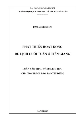 Luận văn thạc sĩ ussh phát triển hoạt động du lịch cuối tuần ở tiền giang