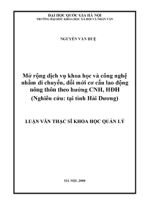 Luận văn thạc sĩ ussh mở rộng dịch vụ khoa học và công nghệ nhằm di chuyển đổi mới cơ cấu lao động nông thôn theo hướng cnh hđh nghiên cứu tại tỉnh hải dương