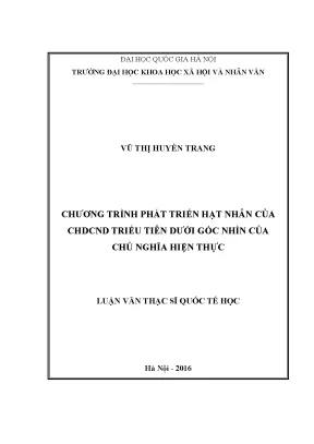 Luận văn thạc sĩ ussh chương trình phát triển hạt nhân của chdcnd triều tiên dưới góc nhìn của chủ nghĩa hiện thực 06