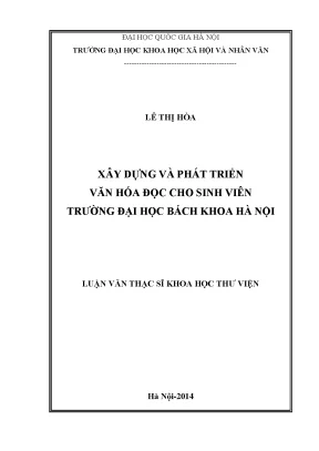 Luận văn thạc sĩ ussh xây dựng và phát triển văn hóa đọc cho sinh viên trường đại học bách khoa hà nội